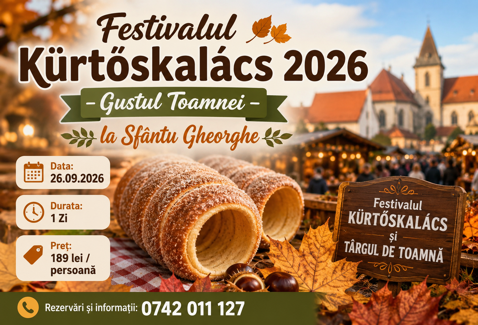 🌰 Festivalul Kürtőskalács 2026 – Gustul Toamnei la Sfântu Gheorghe 🍂 26.09.2026